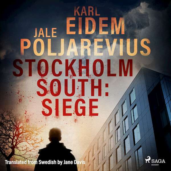 Stockholm South: Siege - Karl Eidem, Jale Poljarevius (ISBN 9788726874457)