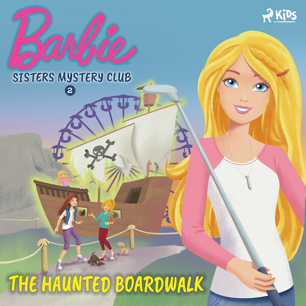 Barbie - Sisters Mystery Club 2 - The Haunted Boardwalk - Mattel (ISBN 9788726850642)
