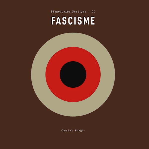 Fascisme - Daniël Knegt (ISBN 9789025312435)