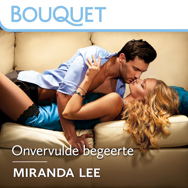 Onvervulde begeerte - Miranda Lee (ISBN 9789402763836)