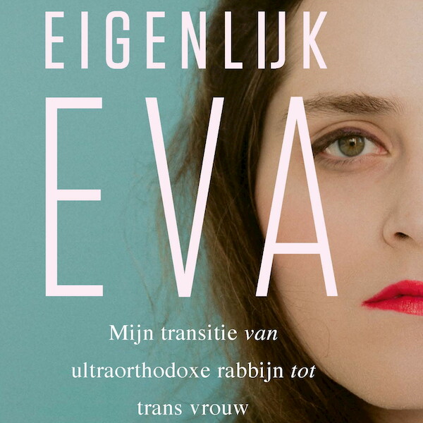 Eigenlijk Eva - Abby Chava Stein (ISBN 9789044546422)