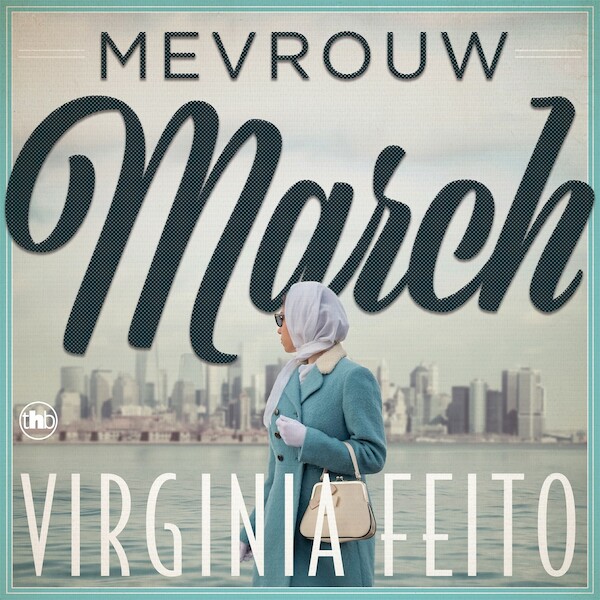 Mevrouw March - Virginia Feito (ISBN 9789044364545)