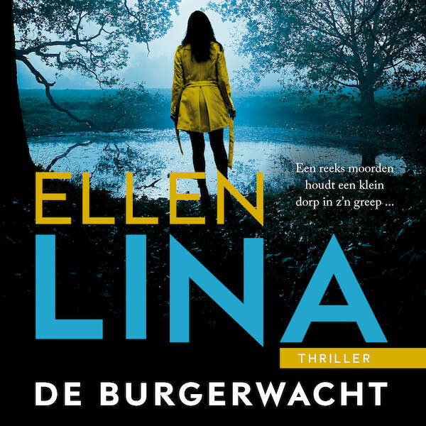 De burgerwacht - Ellen Lina (ISBN 9789026160592)