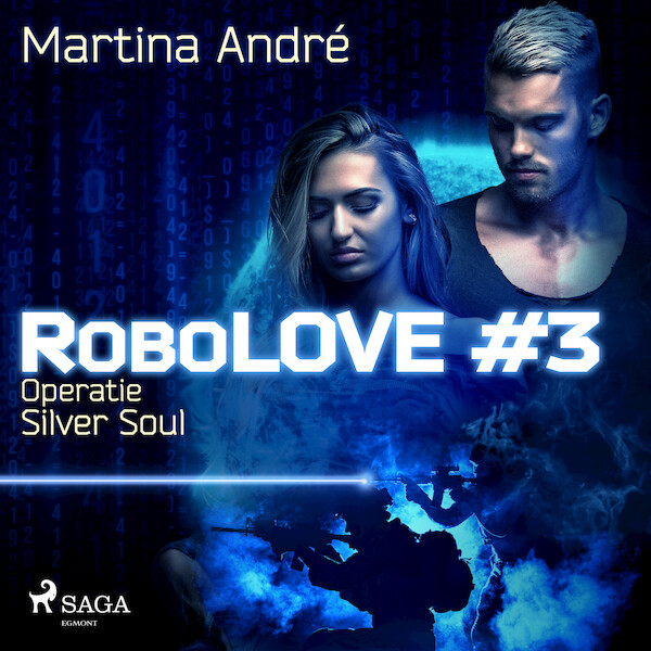 Robolove #3 - Operatie Silver Soul - Martina André (ISBN 9788728127704)
