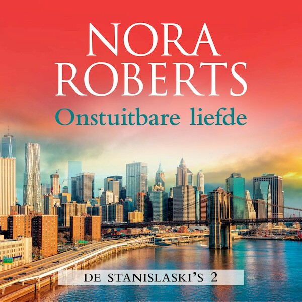 Onstuitbare liefde - Nora Roberts (ISBN 9789402765120)