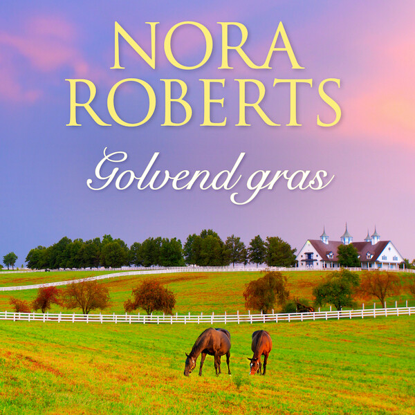 Golvend gras - Nora Roberts (ISBN 9789402765175)