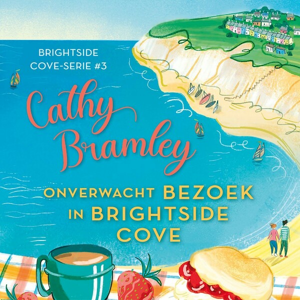 Onverwacht bezoek in Brightside Cove - Cathy Bramley (ISBN 9789020550559)