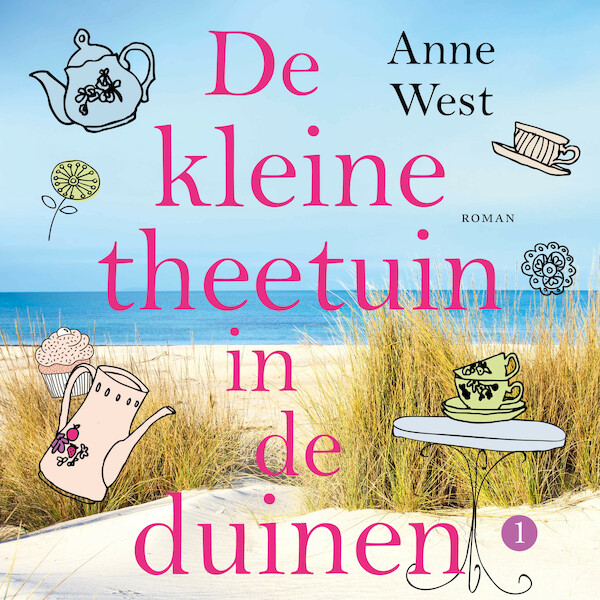 De kleine theetuin in de duinen - Anne West (ISBN 9789020543469)