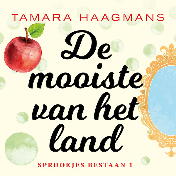 De mooiste van het land - Tamara Haagmans (ISBN 9789021030692)
