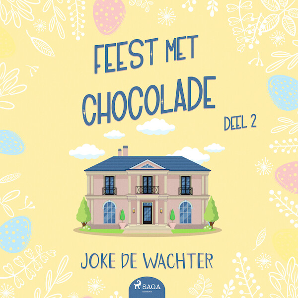Feest met chocolade - deel 2 - Joke de Wachter (ISBN 9788728333167)