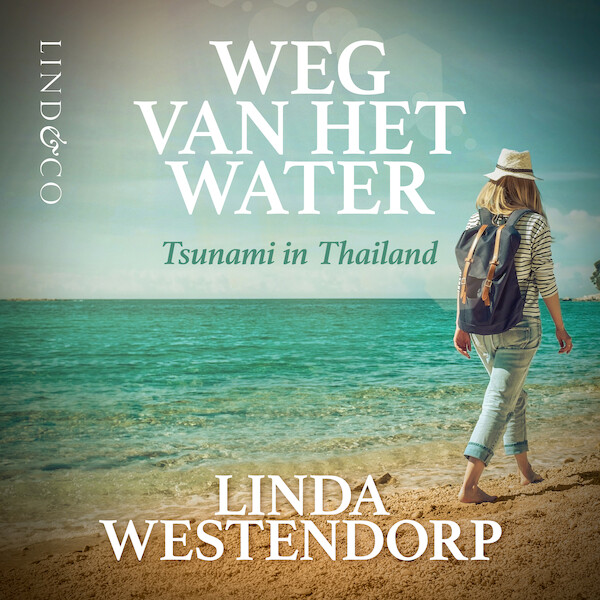 Weg van het water - Linda Westendorp (ISBN 9789180192873)