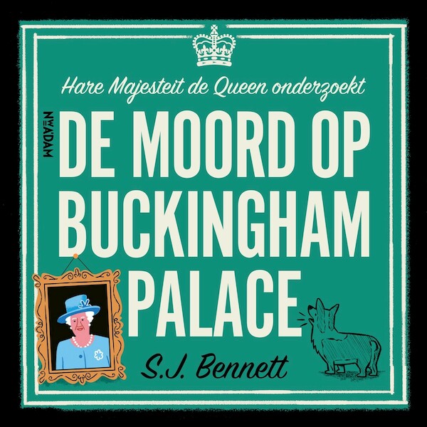 De moord op Buckingham Palace - S.J. Bennett (ISBN 9789046829905)