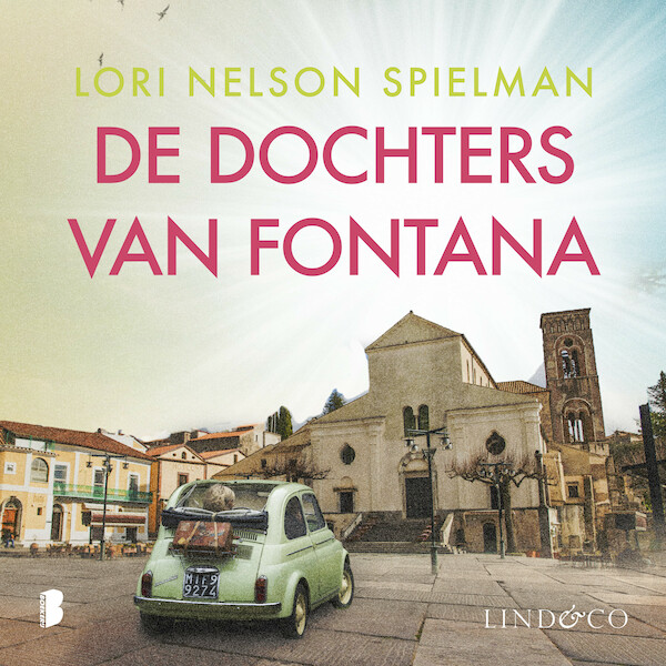 De dochters van Fontana - Lori Nelson Spielman (ISBN 9789180193153)