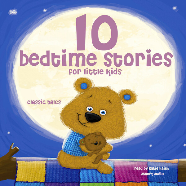 10 Bedtime Stories for Little Kids - Hans Christian Andersen, Charles Perrault, Brothers Grimm (ISBN 9782821107540)