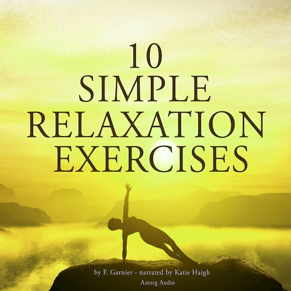 10 Simple Relaxation Exercises - Frédéric Garnier (ISBN 9782821109131)