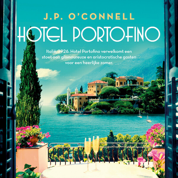 Hotel Portofino - J.P. O'Connell (ISBN 9789024599738)