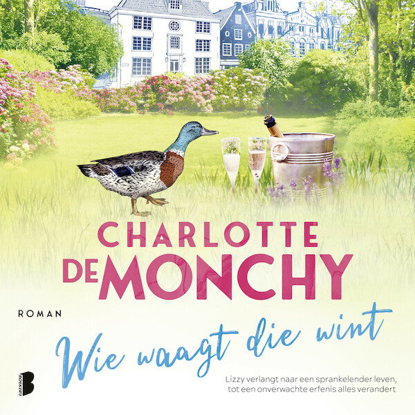 Wie waagt die wint - Charlotte de Monchy (ISBN 9789052864686)