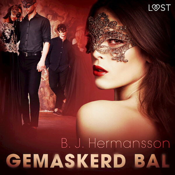 Gemaskerd bal – erotisch verhaal - B. J. Hermansson (ISBN 9788728267264)
