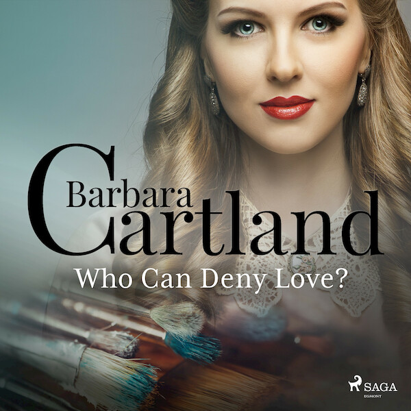 Who Can Deny Love? - Barbara Cartland (ISBN 9788728293720)