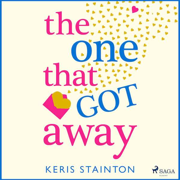 The One That Got Away - Keris Stainton (ISBN 9788728277720)