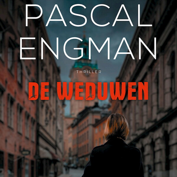 De weduwen - Pascal Engman (ISBN 9789021463339)