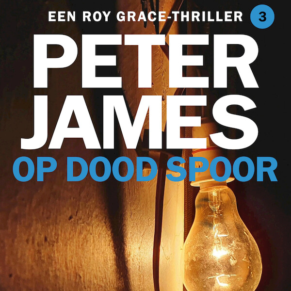 Op dood spoor - Peter James (ISBN 9789026162992)