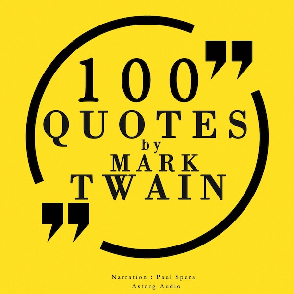 100 Quotes by Mark Twain - Mark Twain (ISBN 9782821112773)