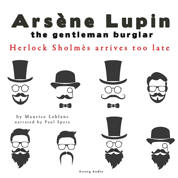 Herlock Sholmes Arrives Too Late, the Adventures of Arsène Lupin - Maurice Leblanc (ISBN 9782821107427)