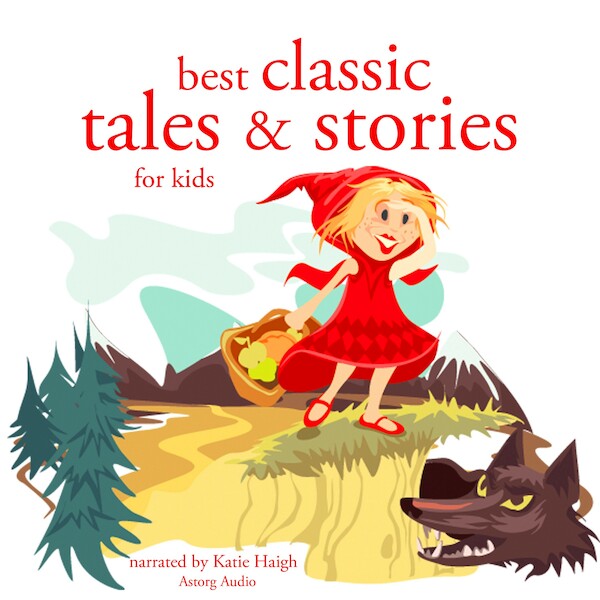 Best Classic Tales and Stories - Hans Christian Andersen, Charles Perrault, Brothers Grimm (ISBN 9782821107793)