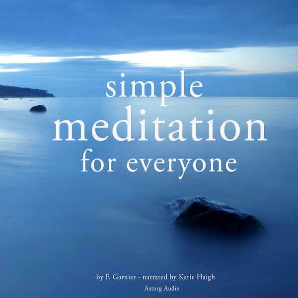 Simple Meditation for Everyone - Frédéric Garnier (ISBN 9782821109100)