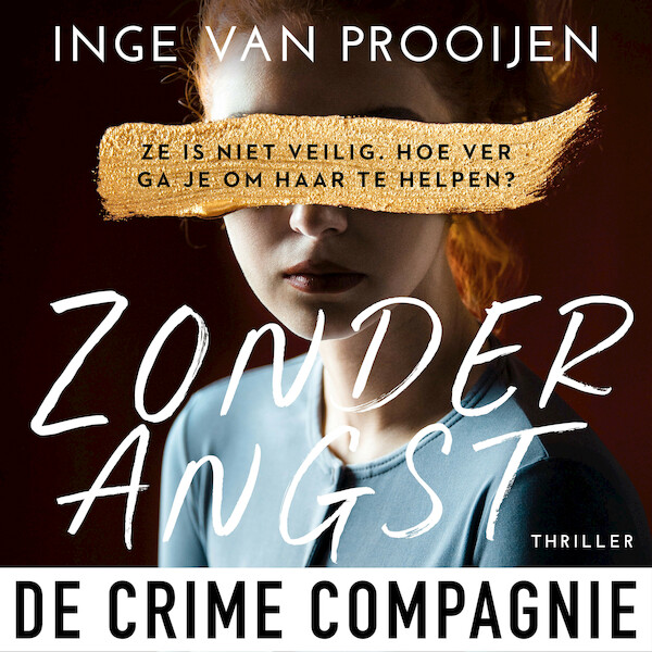 Zonder angst - Inge van Prooijen (ISBN 9789461097132)