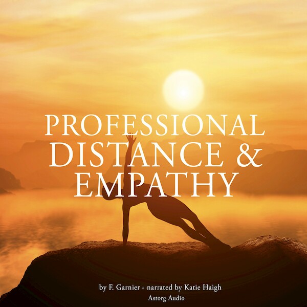 Professional Distance and Empathy - Frédéric Garnier (ISBN 9782821103207)