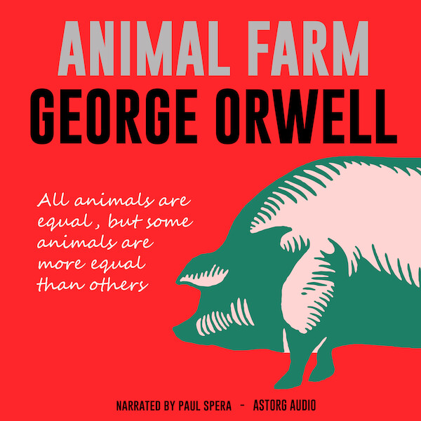 Animal Farm - George Orwell (ISBN 9782821116269)