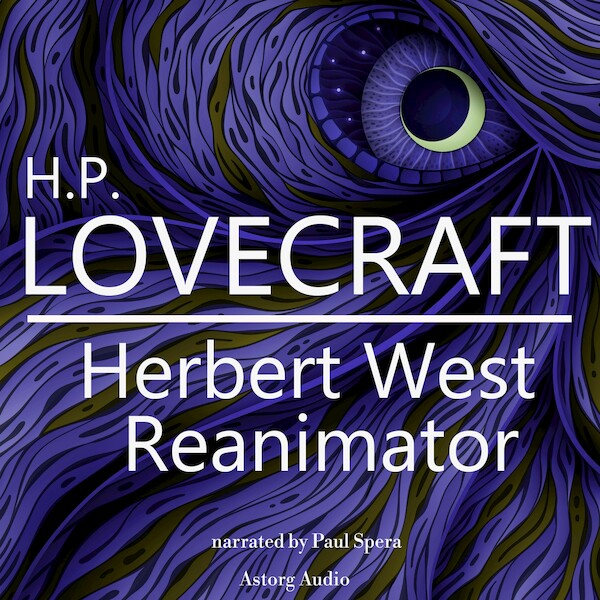 H. P. Lovecraft : Herbert West - Reanimator - H. P. Lovecraft (ISBN 9782821113190)