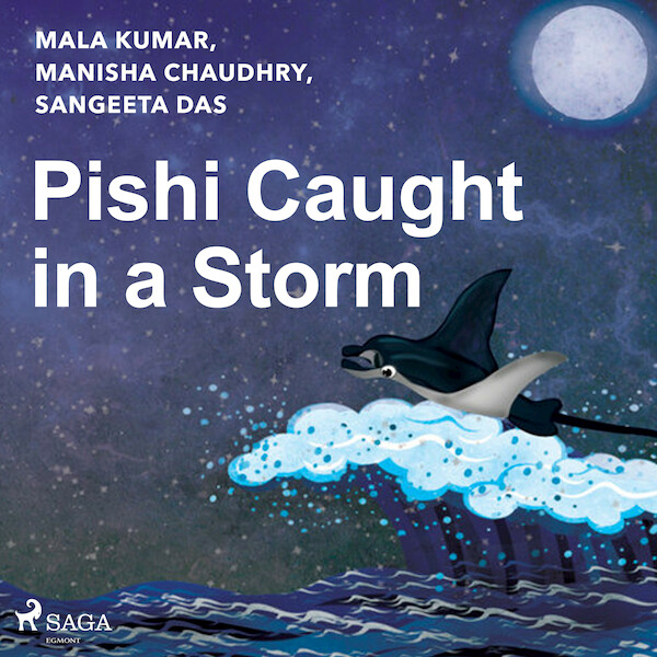 Pishi Caught in a Storm - Sangeeta Das, Mala Kumar, Manisha Chaudhry (ISBN 9788728110911)