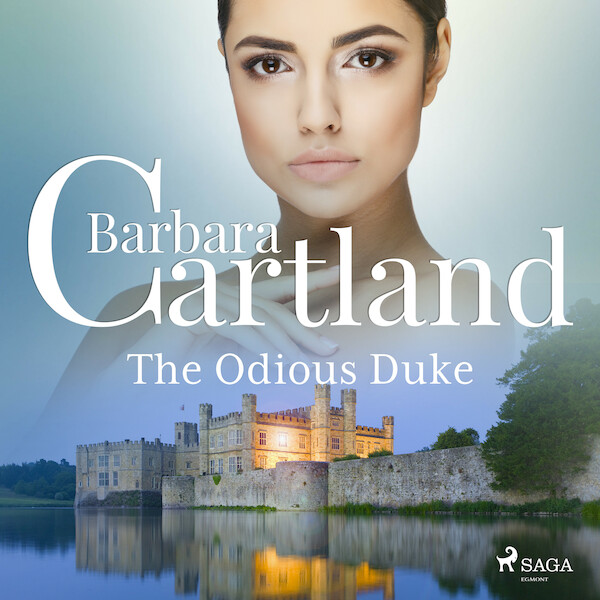 The Odious Duke - Barbara Cartland (ISBN 9788728353073)