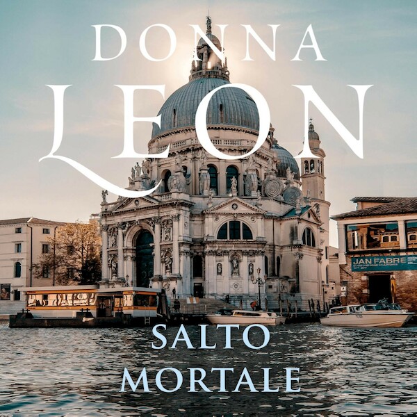 Salto mortale - Donna Leon (ISBN 9789403100623)