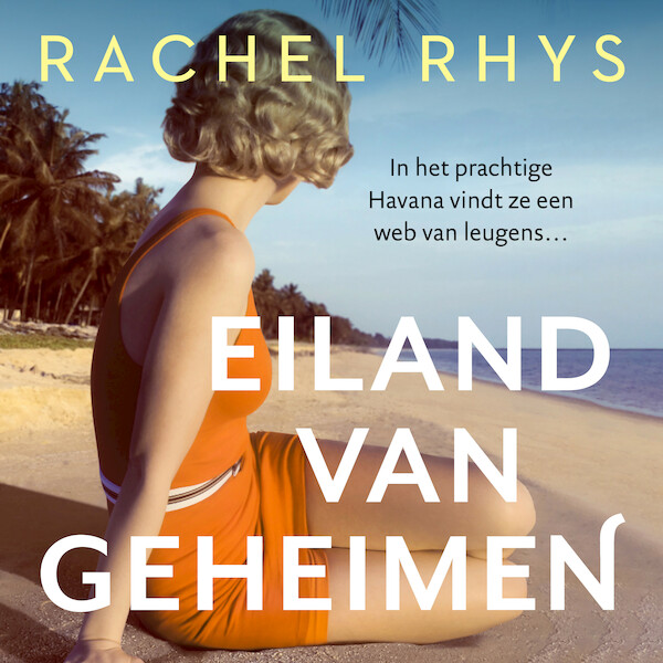 Eiland van geheimen - Rachel Rhys (ISBN 9789046176160)