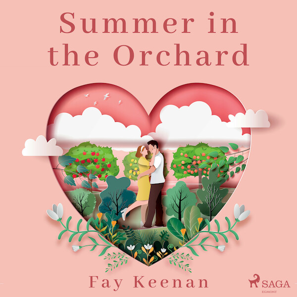 Summer in the Orchard - Fay Keenan (ISBN 9788728287163)