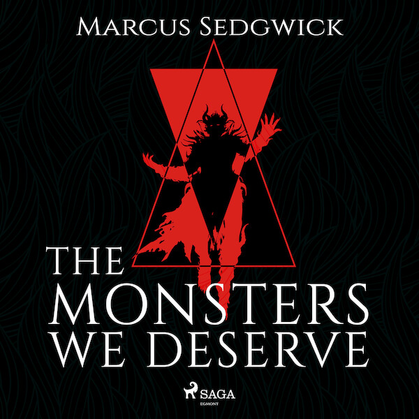 The Monsters We Deserve - Marcus Sedgwick (ISBN 9788728286302)