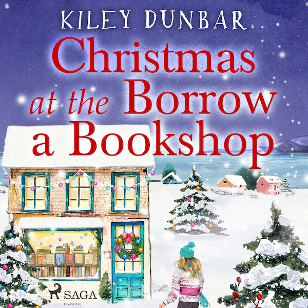 Christmas at the Borrow a Bookshop - Kiley Dunbar (ISBN 9788728353134)