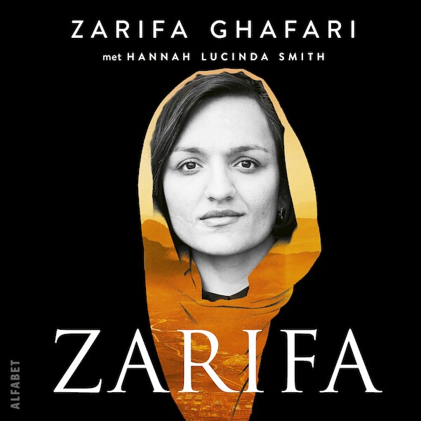 Zarifa - Zarifa Ghafari (ISBN 9789021341675)