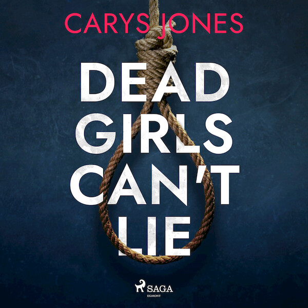 Dead Girls Can't Lie - Carys Jones (ISBN 9788728287514)
