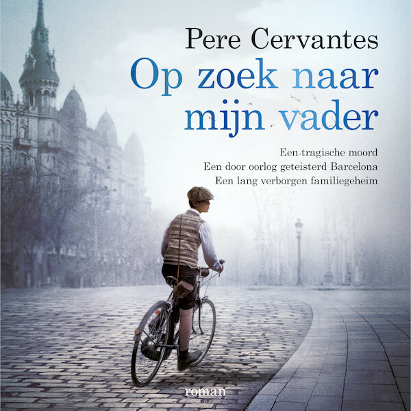Op zoek naar mijn vader - Pere Cervantes (ISBN 9789046175019)