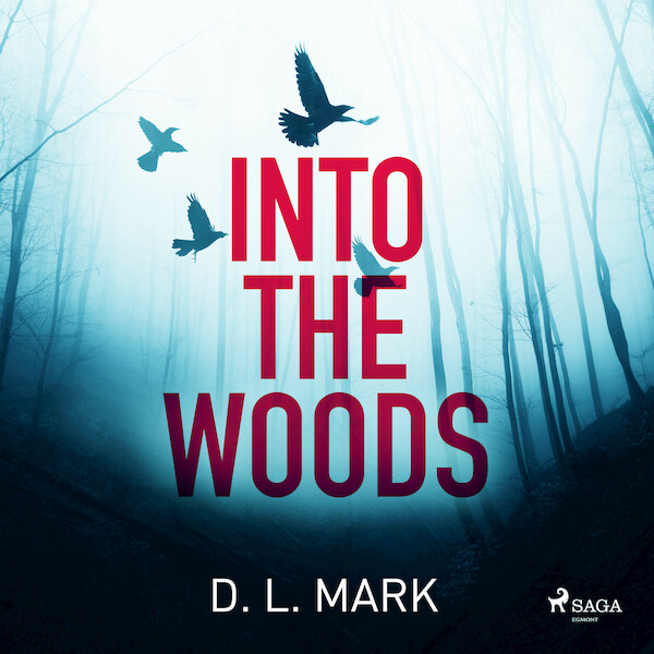 Into the Woods - David Mark (ISBN 9788728287675)