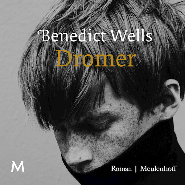 Dromer - Benedict Wells (ISBN 9789052865713)