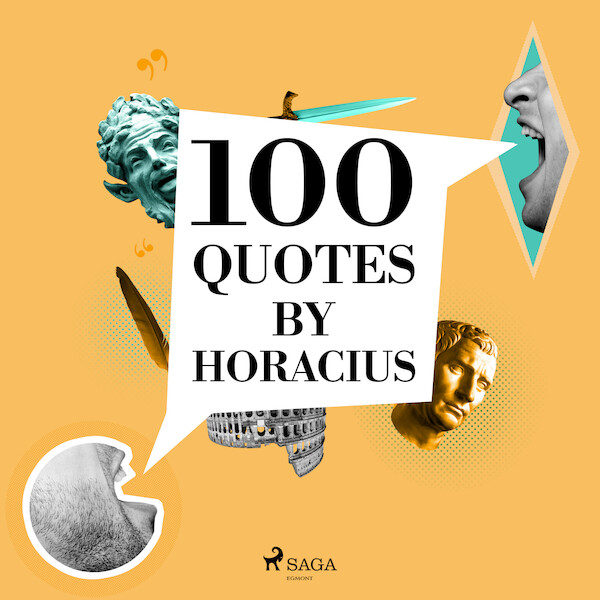 100 Quotes by Horacius - Horacius (ISBN 9782821178274)