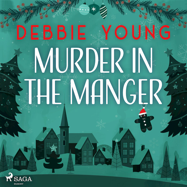 Murder in the Manger - Debbie Young (ISBN 9788728350416)