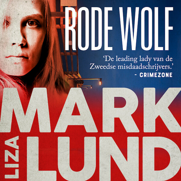 Rode Wolf - Liza Marklund (ISBN 9789044547283)