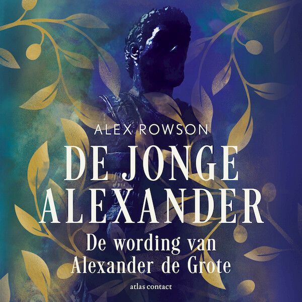 De jonge Alexander - Alex Rowson (ISBN 9789045048253)
